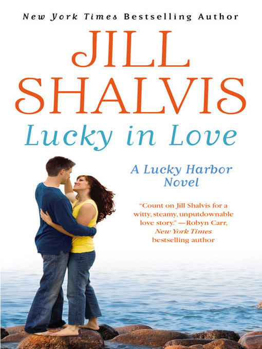 Title details for Lucky in Love by Jill Shalvis - Available